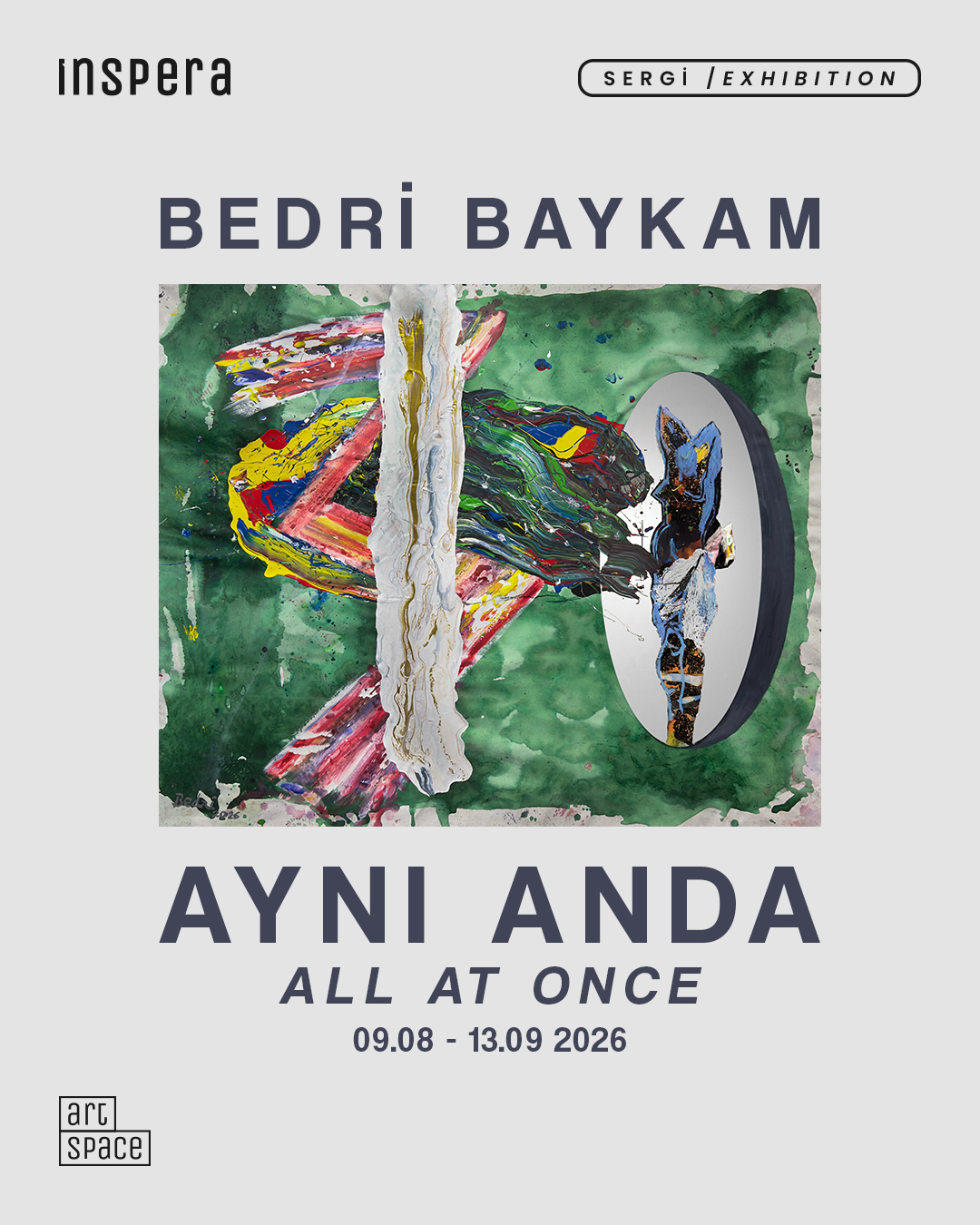 "Bedri Baykam / At the Same Time / All At Once"