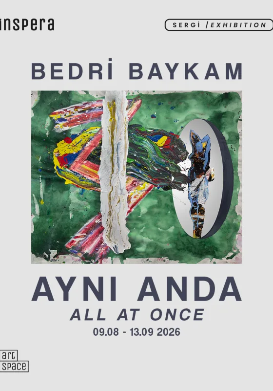 "Bedri Baykam / At the Same Time / All At Once"