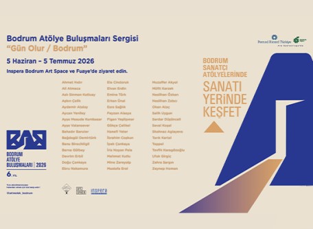 Bodrum Atölye Buluşmaları Sergisi "Gün Olur/ Bodrum"
