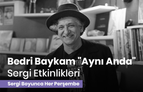 Belgesel Film Gösterimi ve Soru-Cevap: Stefan Svetiev'in yönettiği "Bedri Baykam Belgeseli (1957–2000)"